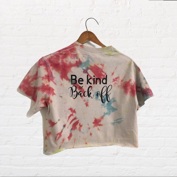 Gildan Tops - Tie dyed crop top - be kind or back off - small